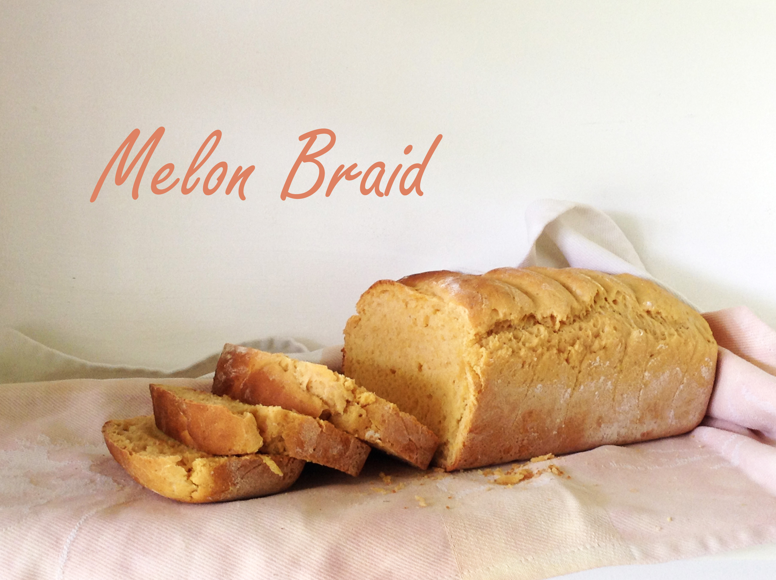 Melon Braid Bread.jpg