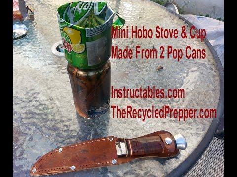 Mini Hob Stove And Cup The Recycled Prepper And Instructables