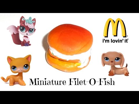 Miniature McDonalds Burger Filet o Fish TimeLapse  - DIY LPS Crafts &amp;amp; Doll Crafts