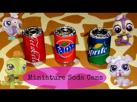 Miniature Soda Cans: Sprite, Coca Cola and Fanta - DIY LPS Crafts &amp;amp; Doll Crafts