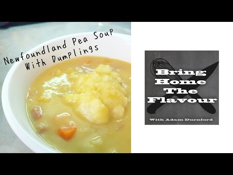 Newfoundland Pea Soup With Dumplings