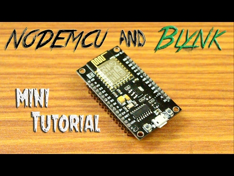 NodeMCU mini tutorial || Blynk and NodeMCU