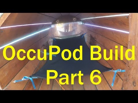 OccuPod Build Part 6 - Finishing the Build!