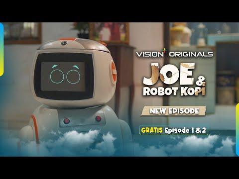 Official Teaser Vision+ Original Series: Joe &amp;amp; Robot Kopi | Ep. 3