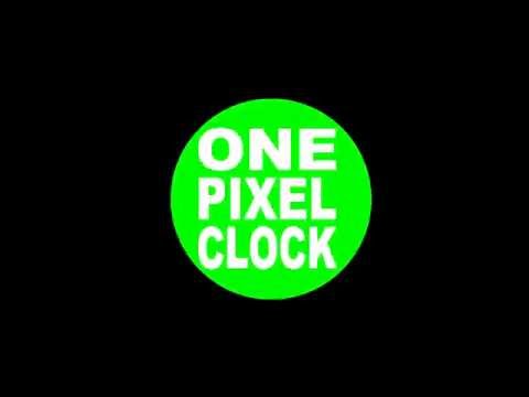 One Pixel Clock principle