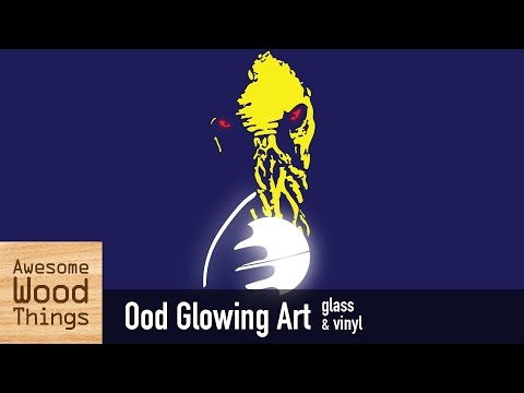 Ood Glowing Art made with Glass &amp;amp; Vinyl