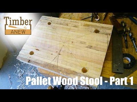 Pallet Wood Stool - Part 1 of 3