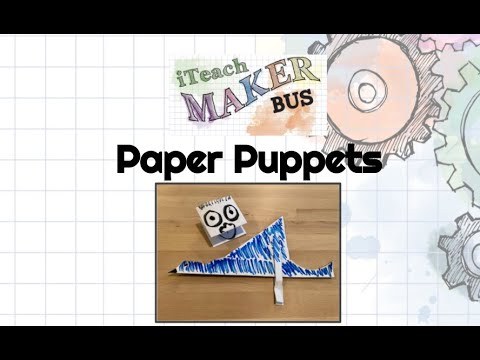 Paper Puppets - MakerEd at Home