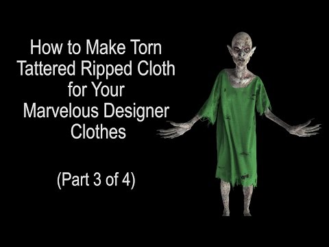 Part 3: Making Torn Tattered Ripped Zombie Clothes Marvelous Designer 5 Tutorial