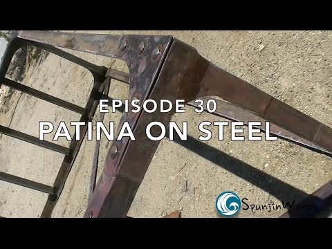 Patina Steel // How-To (Ep. 30)