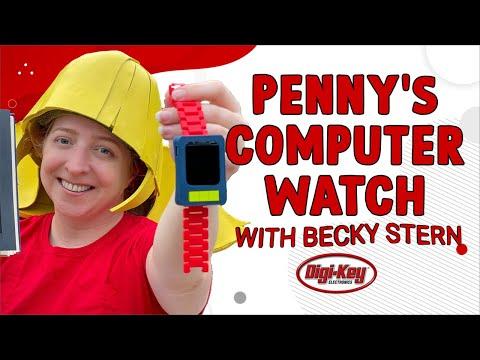 Penny&rsquo;s Watch - Electronics with Becky Stern | DigiKey