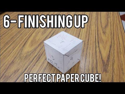 Perfect Paper Cube 6 Finalising and Grading