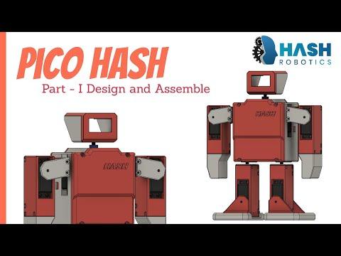 Pico Hash Mini Humanoid Robot Using Raspberry Pi Pico | Part 1 | Hash Robotics