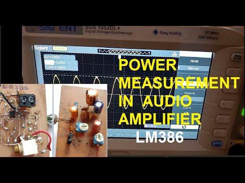 Power Measurement in Audio Amplifiers using DSO | LM386 | Peak &amp;amp; RMS Power with Calculations