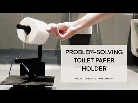 Problem Solving Toilet Paper Holder