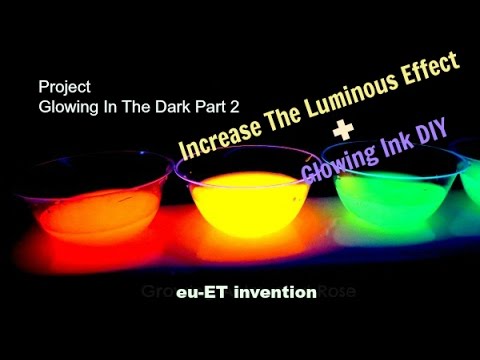 Project Glowing In The Dark (2)-Increase Luminous Effect + Glowing Pen