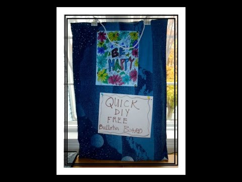 QUICK DIY free BULLETIN BOARD, DORM HACKS, kids room, college room.