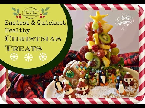 Quickest Easiest Healthy Christmas Treats | Festive Holiday Edition | CHEWIE CHEWS