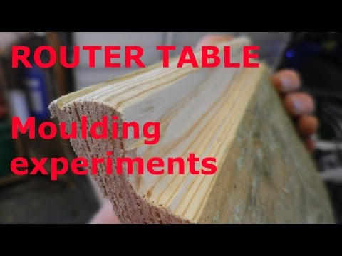 ROUTER TABLE // Moulding Experiments