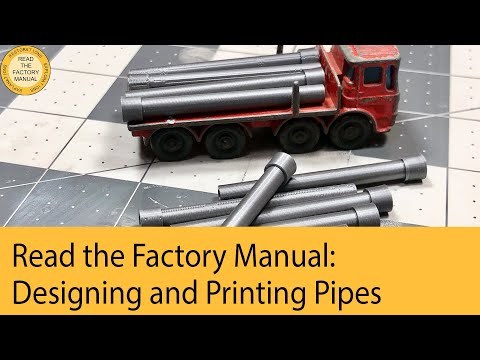 RTFM Making and 3D Printing a Matchbox Pipe Truck Pipe