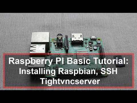 Raspberry Pi Basic Tutorial : Installing Raspbain,Connecting with SSH , Tightvncserver