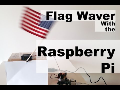 Raspberry Pi Servo Flag Waver