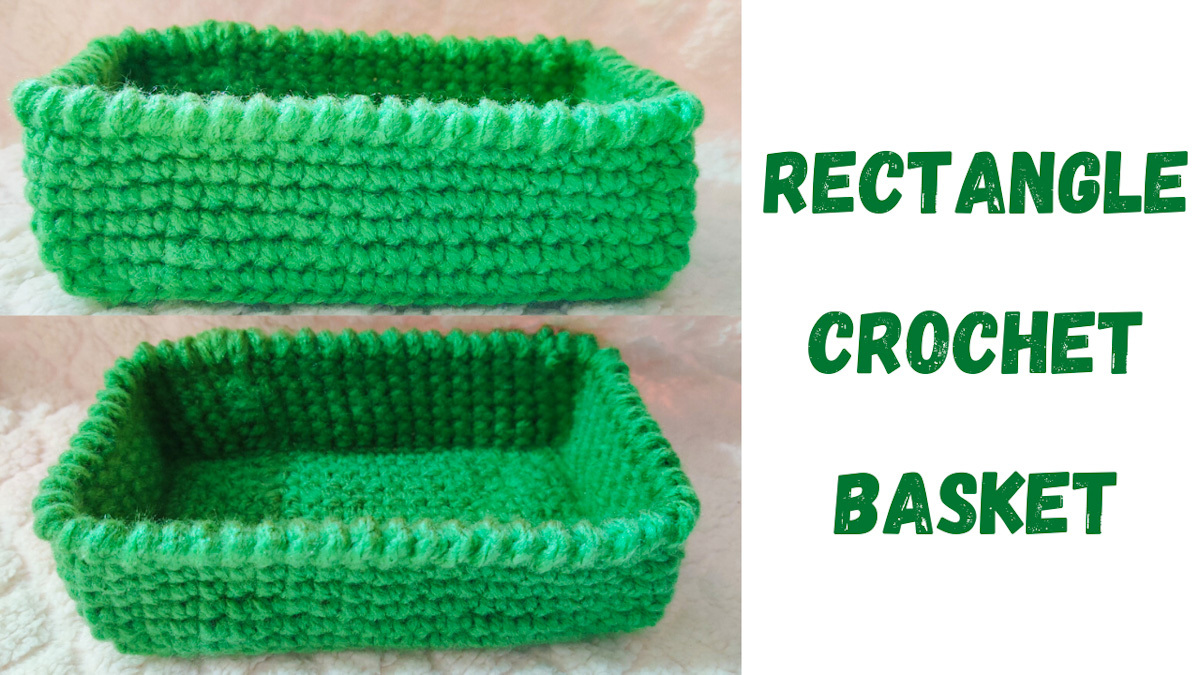 Rectangle Crochet Basket.jpg