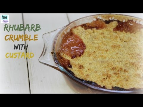 Rhubarb Crumble | YUMMY VEGAN