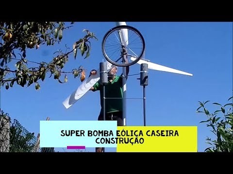 SUPER BOMBA E&Oacute;LICA CASEIRA - Constru&ccedil;&atilde;o