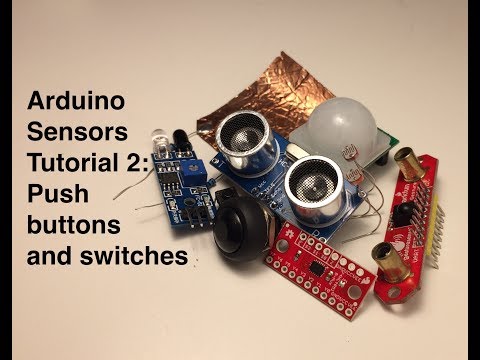 Sensor tutorial 2: Buttons and switches (2 of 7)