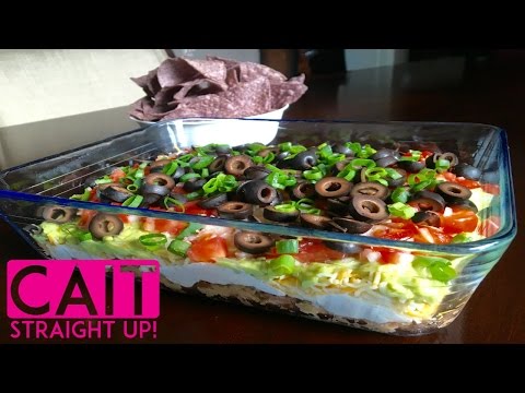 Seven-Layer Dip Recipe | Layered Bean Dip | Cait Straight Up