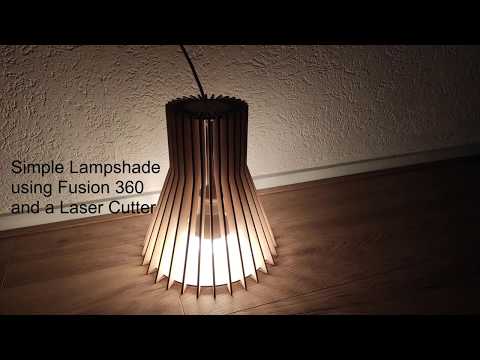 Simple Lampshade using Fusion 360 and a Laser Cutter