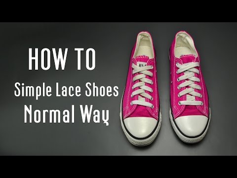 Simple way How To Lace Shoes normally