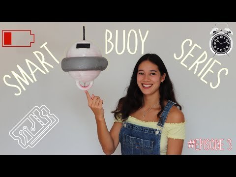 Smart Buoy [Episode 3] - Scheduling power to the Buoy