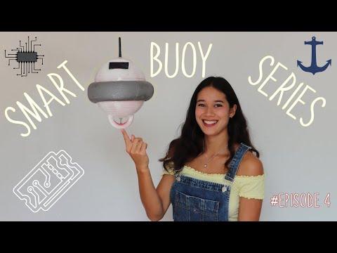 Smart Buoy [Episode 4] - Build &amp;amp; Deploy