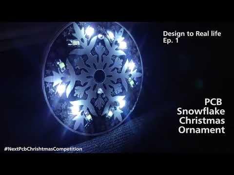 Snowflake PCB Ornament | Design to Real life Ep.1 | #NextPCBChristmasCompetition