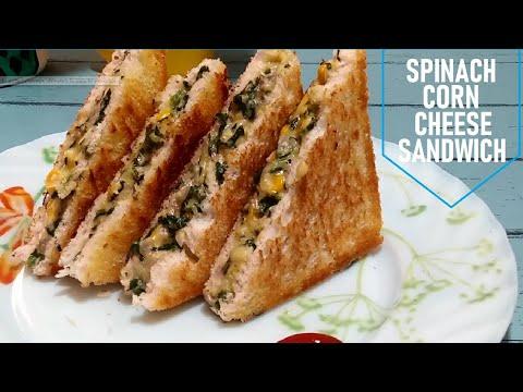 Spinach Corn Cheese Sandwich I Corn Spinach Sandwich I Healthy Plant Based Sandwich