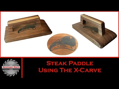 Steak Paddle using the X Carve