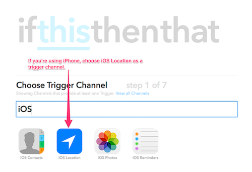 Step 6. Choose iOS location as trigger channel.png