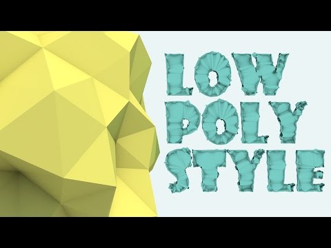 T7: How to Get the Low Poly Style in Cinema 4D