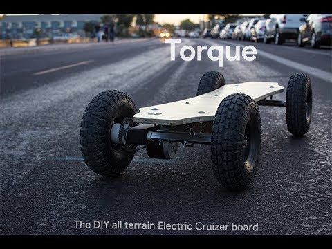 TORQUE: the DIY all Terrain Electric Cruiser Board.