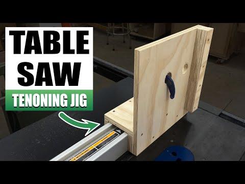 Table Saw Tenoning Jig - DIY Table Saw Jig