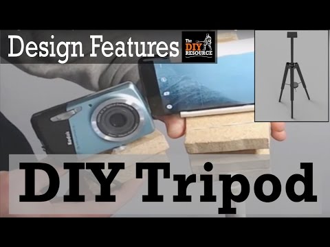 The DIY Tripod - Design Features (#2 of 5)