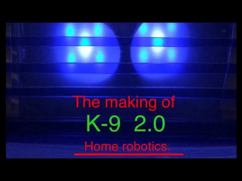 The Making of K 9  2 0 Instructables