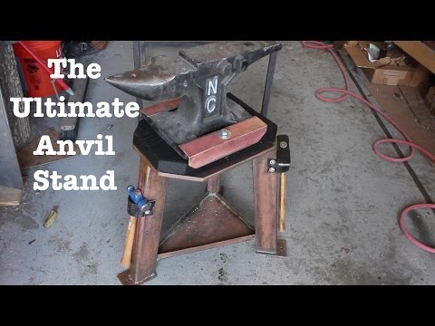 The Ultimate Anvil Stand | DIY