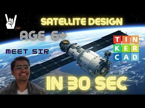 TinkerCAD - Satellite in 30 Sec