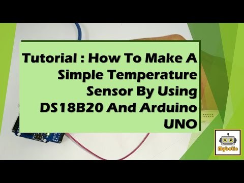 Tutorial : How To Make A Simple Temperature Sensor By Using Arduino UNO