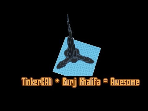 Using TinkerCAD to make a Burj Khalifa model | Using a really primitive CAD software