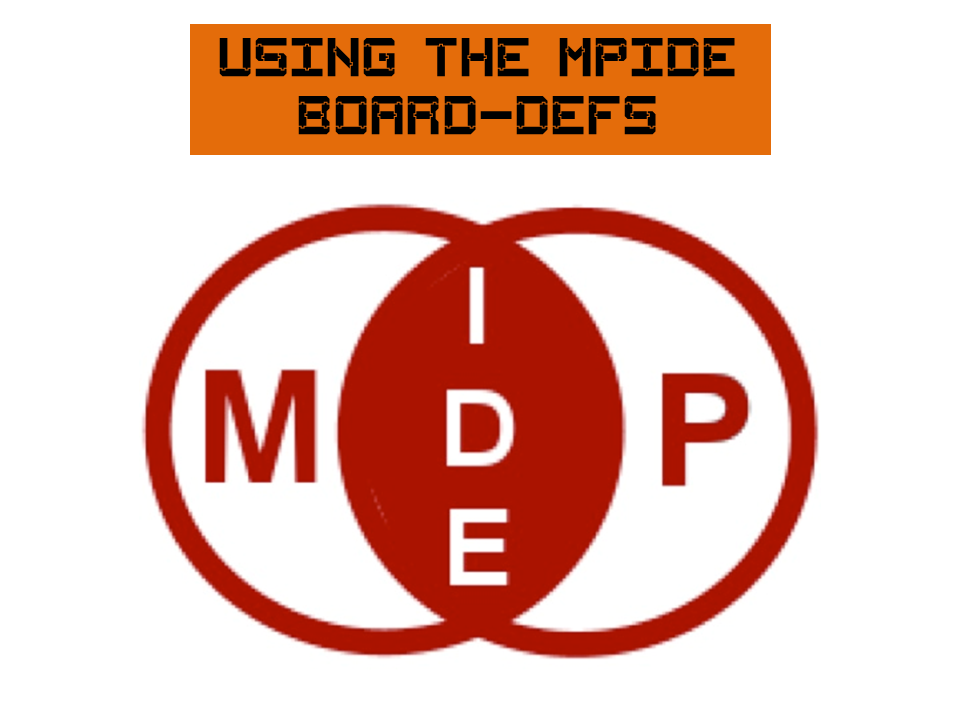 Using thhe MPIDE Board-Defs title.png