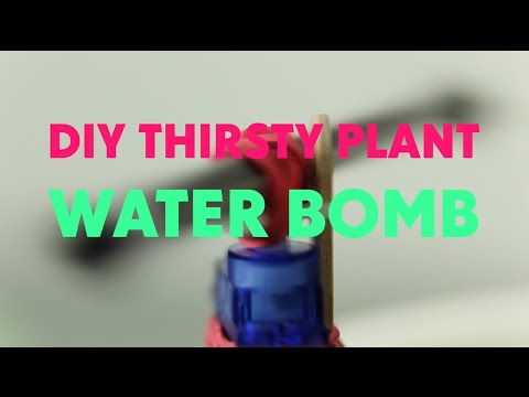 WATER BOMB - DIY THIRSTY PLANT &amp;amp; ARDUINO